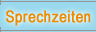 Sprechzeiten